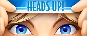 Heads Up! (android)