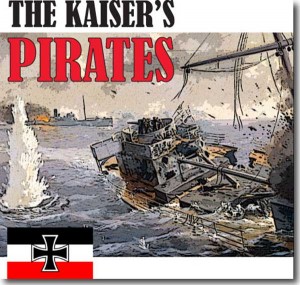 The Kaiser’s Pirates (Reseña)